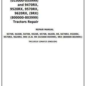 John Deere 9370R to 9620R 9470RX 9520RX 9570RX 9620RX Tractor Repair Manual TM119519