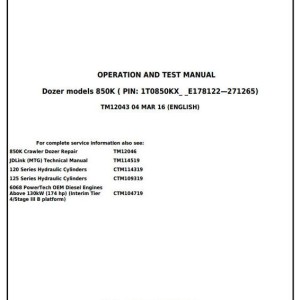 John Deere 850K Crawler Dozer Diagnostic Operation Test Manual TM12043