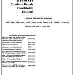 John Deere S650 S660 S670 S680 S685 S690 STS Combine Repair Technical Manual TM120819