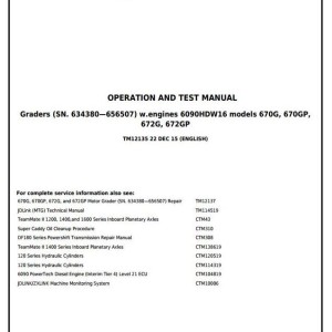 John Deere 670G 670GP 672G 672GP Motor Grader Diagnostic Operation Test Manual TM12135