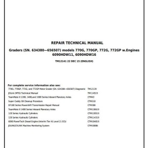John Deere 770G 770GP 772G 772GP Motor Grader Repair Technical Manual TM12141