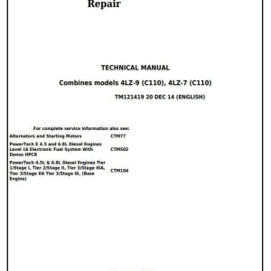 John Deere 4LZ-7 4LZ-9 C110 Combine Diagnostic Repair Manual TM121419