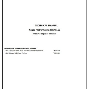 John Deere W110 Self-Propelled Windrowers Diagnostic Repair Technical Manual TM121719