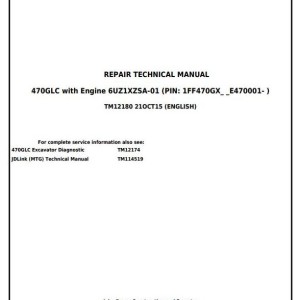John Deere 470GLC Excavator Repair Technical Manual TM12180