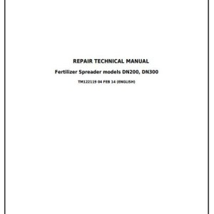 John Deere DN200 DN300 Dry Fertilizer Spreader Repair Technical Manual TM122119