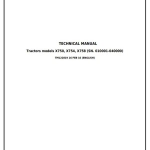 John Deere X750 X754 X758 Tractor Diagnostic Repair Technical Manual TM122819