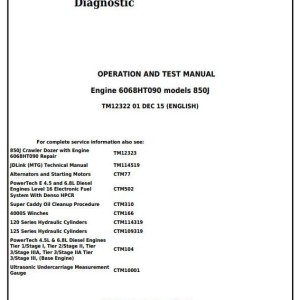 John Deere 850J Crawler Dozer Diagnostic Operation Test Manual TM12322