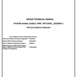 John Deere 210G 210GLC Excavator Repair Technical Manual TM12333
