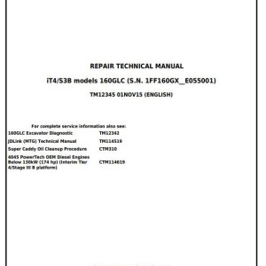 John Deere 160GLC Excavator Repair Technical Manual TM12345