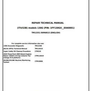 John Deere 130G Excavator Repair Technical Manual TM12351