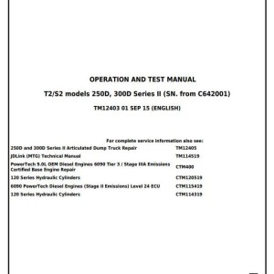 John Deere 250D 300D Series II Articulated Dump Truck Diagnostic Operation Test Manual TM12403