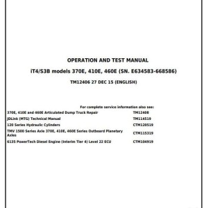 John Deere 370E 410E 460E Articulated Dump Truck Diagnostic Operation Test Manual TM12406