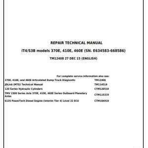 John Deere 370E 410E 460E Articulated Dump Truck Repair Technical Manual TM12408