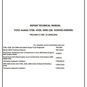 John Deere 370E 410E 460E Articulated Dump Truck Repair Technical Manual TM12409