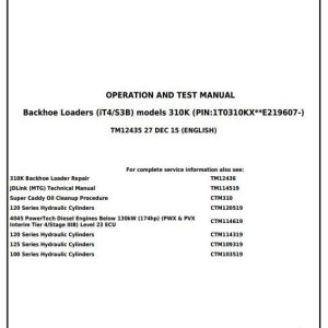 John Deere 310K Backhoe Loader Diagnostic Operation Test Manual TM12435