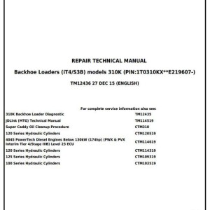 John Deere 310K Backhoe Loader Repair Technical Manual TM12436