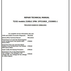 John Deere 210G 210GLC Excavator Repair Technical Manual TM12539
