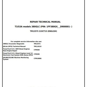 John Deere 380GLC Excavator Repair Technical Manual TM12575