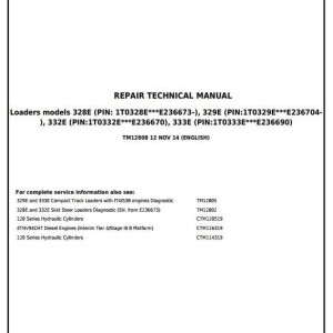 John Deere 328E 329E 332E 333E Skid Steer Compact Track Loader Repair Technical Manual TM12808