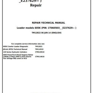 John Deere 605K Crawler Loader Repair Technical Manual TM12822
