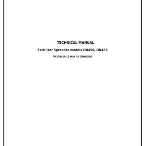 John Deere DN456 DN485 Dry Spinner Spreader Fertilize Sprayer Diagnostic Repair Technical Manual TM128419