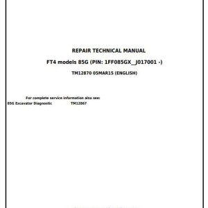 John Deere 85G Excavator Repair Technical Manual TM12870