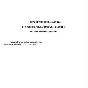 John Deere 75G Excavator Repair Technical Manual TM12876