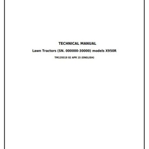 John Deere X950R Riding Lawn Tractor Diagnostic Repair Manual TM129319