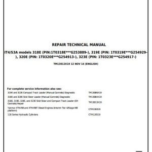 John Deere 318E 319E 320E 323E Skid Steer Compact Track Loader Repair Technical Manual TM13012X19