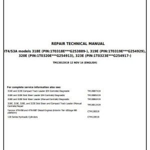 John Deere 318E 319E 320E 323E Skid Steer Compact Track Loader Repair Technical Manual TM13013X19