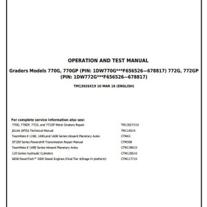 John Deere 770G 770GP 772G 772GP Motor Grader Diagnostic Operation Test Manual TM13026X19