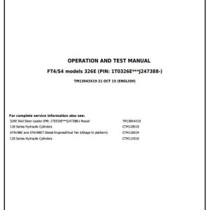 John Deere 326E Skid Steer Loader Diagnostic Operation Test Manual TM13043X19