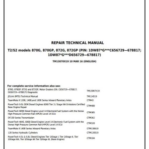 John Deere 870G 870GP 872G 872GP Motor Grader Repair Technical Manual TM13070X19