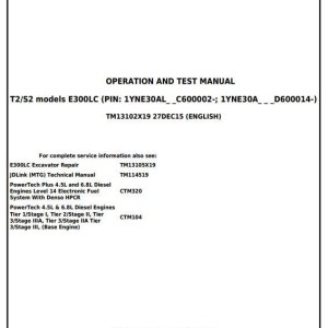 John Deere E300LC Excavator Diagnostic Operation Test Manual TM13102X19