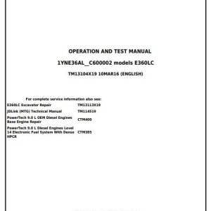 John Deere E360 E360LC Excavator Diagnostic Operation Test Manual TM13104X19
