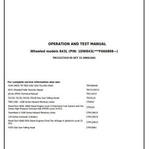 John Deere 843L Wheeled Feller Buncher Diagnostic Operation Test Manual TM13127X19