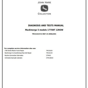 John Deere 1775NT 12-Row Planter with MaxEmerge 5 Row Units Diagnostic Test Manual TM131419