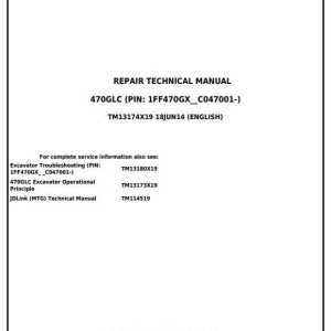 John Deere 470GLC Excavator Repair Technical Manual TM13174X19