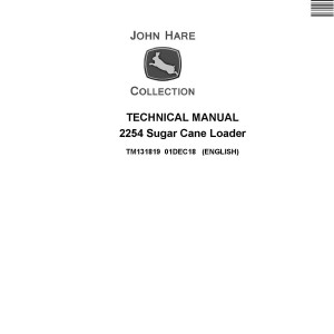 John Deere 2254 Sugar Cane Loader Diagnostic Repair Manual TM131819
