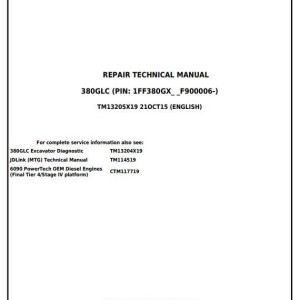 John Deere 380GLC Excavator Repair Technical Manual TM13205X19