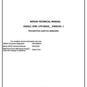 John Deere 350GLC Excavator Repair Technical Manual TM13207X19
