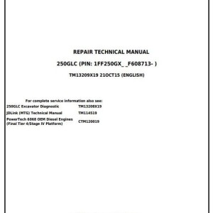 John Deere 250GLC Excavator Repair Technical Manual TM13209X19