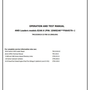 John Deere 824K Series II Loader Diagnostic Operation Test Manual TM13220X19