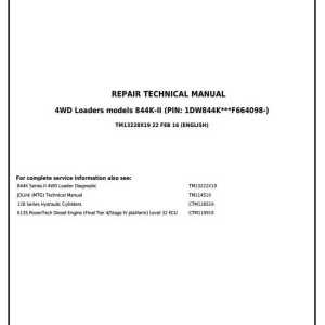 John Deere 844K Series II 4WD Loader Repair Technical Manual TM13228X19