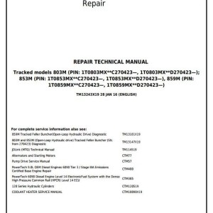 John Deere 803M 853M 859M Tracked Feller Buncher Repair Technical Manual TM13243X19