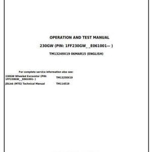 John Deere 230GW Wheeled Excavator Diagnostic Operation Test Manual TM13249X19