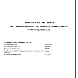 John Deere WL53 4WD Loader Operation Test Manual TM13255X19
