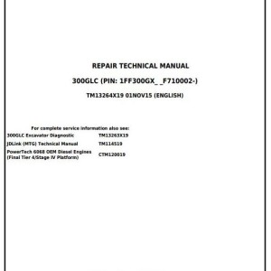 John Deere 300GLC Excavator Repair Technical Manual TM13264X19