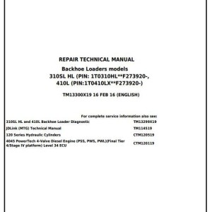 John Deere 310SL HL 410L Backhoe Loader Repair Technical Manual TM13300X19