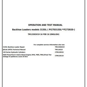 John Deere 315SL Backhoe Loader Diagnostic Operation Test Manual TM13303X19